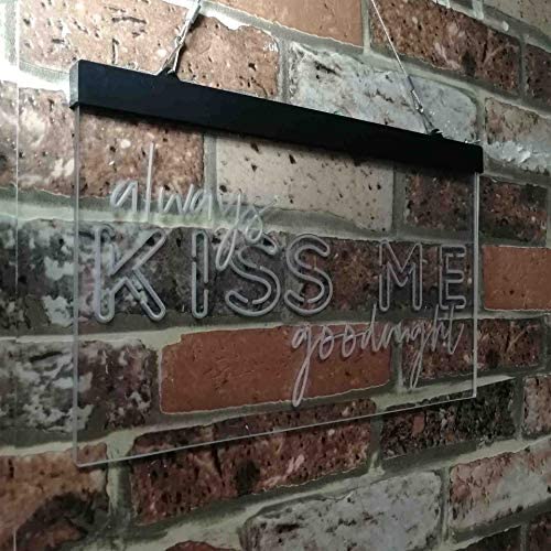 Always Kiss Me Goodnight LED Neon Light Sign - Way Up Gifts