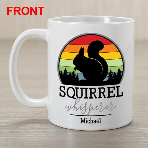 Squirrel Whisperer Mug - Personalized Animal Lover Coffee Mug - Way Up Gifts