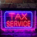 Tax Service LED Neon Light Sign - Way Up Gifts