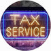 Tax Service LED Neon Light Sign - Way Up Gifts