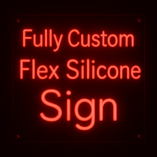 [Not Sold Out] Request a Quote for a Custom Flex Silicone LED Sign (Neon-Style, LED Technology) - Way Up Gifts