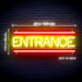 Entrance Ultra-Bright LED Sign with Remote (Neon-Style, LED Technology) - Way Up Gifts