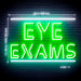 Eye Exams Ultra-Bright LED Neon Sign - Way Up Gifts