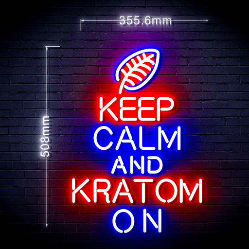 Keep Calm Kratom On Ultra-Bright LED Neon Sign w/ Remote - Way Up Gifts