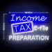 Income Tax Preparation E-File Ultra-Bright LED Neon Sign - Way Up Gifts