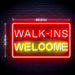 Walk Ins Welcome Ultra-Bright LED Neon Sign - Way Up Gifts