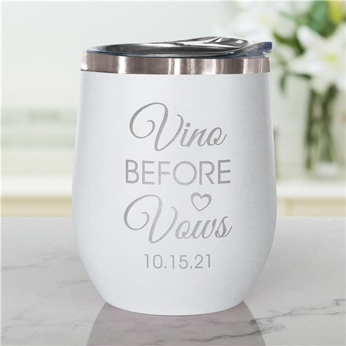 Bridal Party Wine Tumbler - Engraved Wedding Date 'Vino Before Vows'