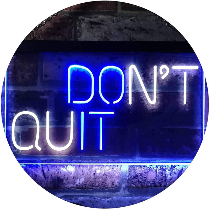Don't Quit Do It Positive Quote Wall Decor LED Neon Light Sign - Way Up Gifts