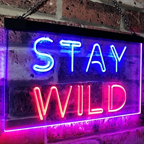 Stay Wild LED Neon Light Sign - Way Up Gifts