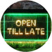 Open Till Late LED Neon Light Sign - Way Up Gifts