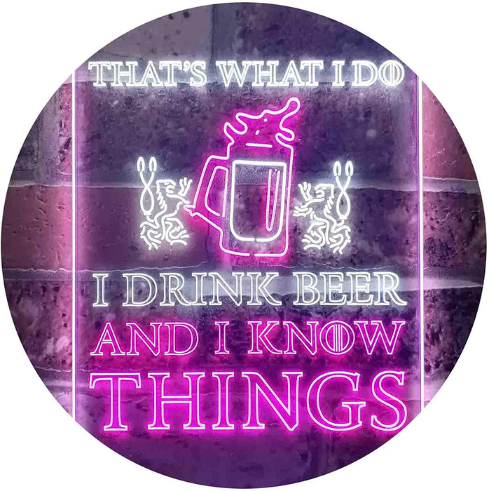I Drink Beer and I Know Things LED Neon Light Sign - Way Up Gifts
