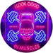 No Pain No Gain I Look Good in Muscles Weight Train Gym Fitness LED Neon Light Sign - Way Up Gifts