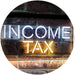Income Tax Services LED Neon Light Sign - Way Up Gifts