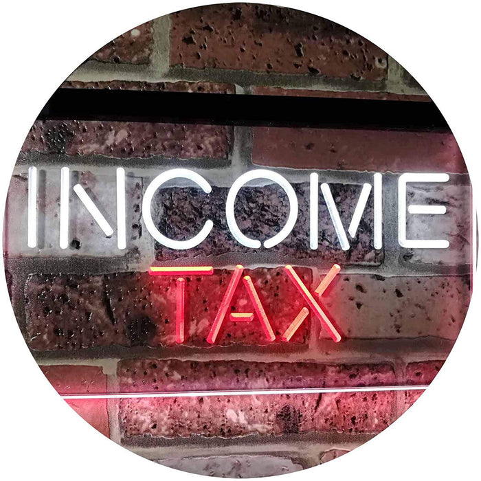 Income Tax Services LED Neon Light Sign - Way Up Gifts
