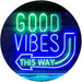 Good Vibes Arrow This Way LED Neon Light Sign - Way Up Gifts