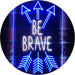 Arrows Be Brave LED Neon Light Sign - Way Up Gifts