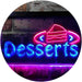 Desserts LED Neon Light Sign - Way Up Gifts