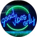 Good Vibes Only Circle LED Neon Light Sign - Way Up Gifts