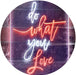 Do What You Love LED Neon Light Sign - Way Up Gifts