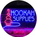 Hookah Shisha Supplies LED Sign - Way Up Gifts
