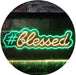 Hashtag Blessed LED Neon Light Sign - Way Up Gifts