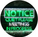 Quiet Please Meeting in Progress LED Neon Light Sign - Way Up Gifts