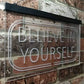 Motivational Quote Believe In Yourself LED Neon Light Sign - Way Up Gifts