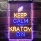 Keep Calm Kratom On LED Neon Light Sign - Way Up Gifts