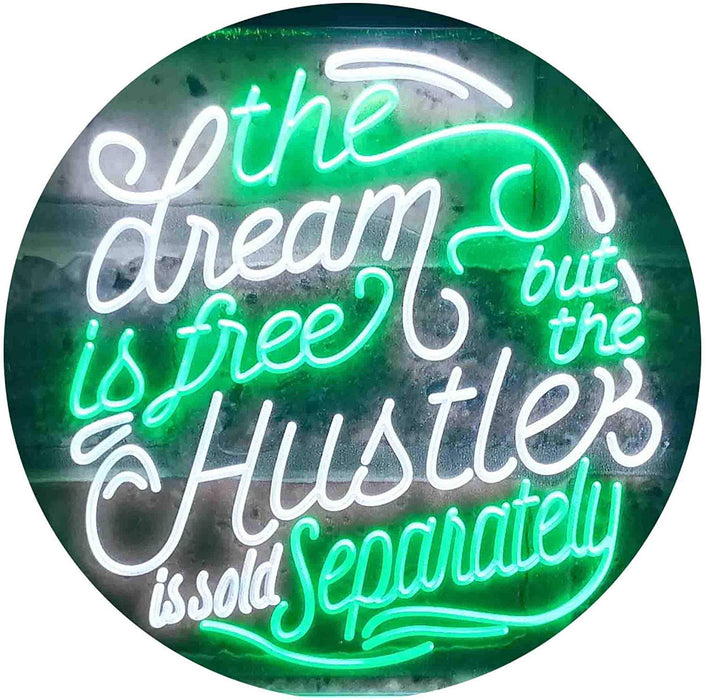 Dream Free Hustle Sold Separately LED Neon Light Sign - Way Up Gifts