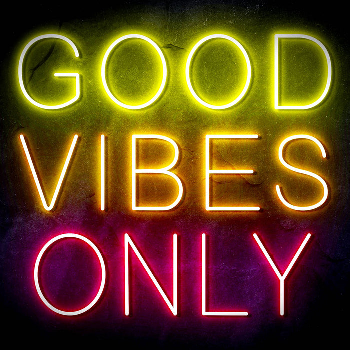 Good Vibes Only Ultra-Bright LED Neon Sign - Way Up Gifts