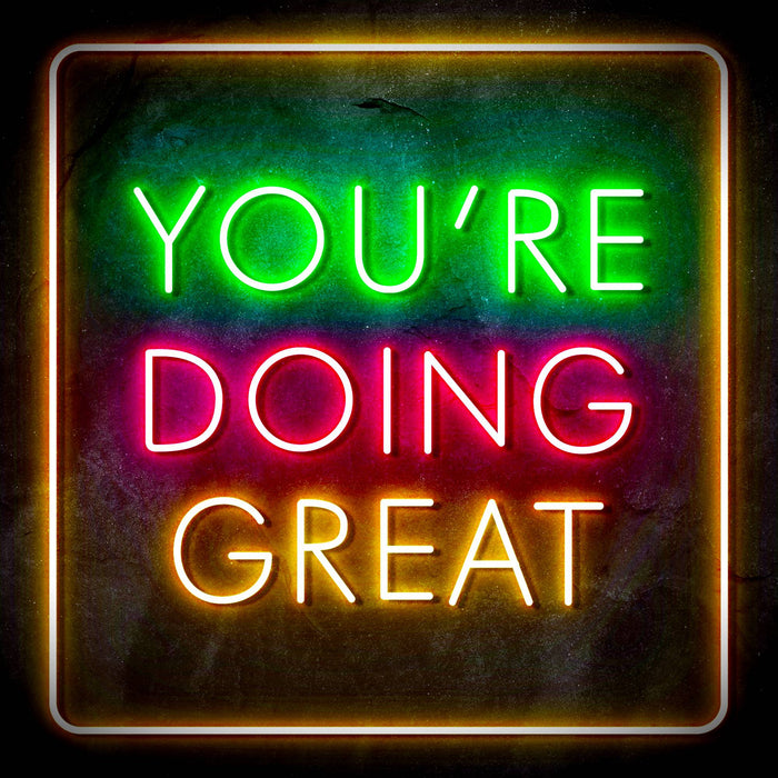 You're Doing Great Ultra-Bright LED Neon Sign - Way Up Gifts