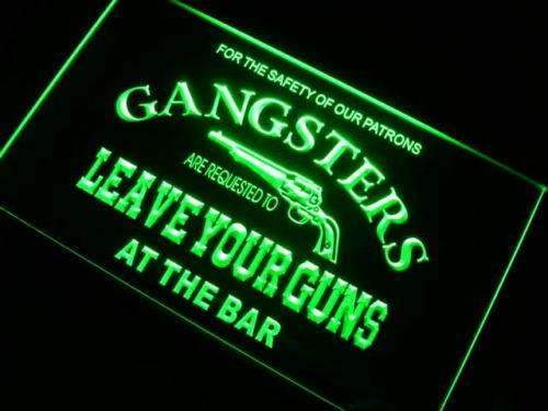 Gangsters Leave Guns at Bar LED Neon Light Sign - Way Up Gifts