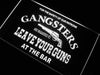 Gangsters Leave Guns at Bar LED Neon Light Sign - Way Up Gifts