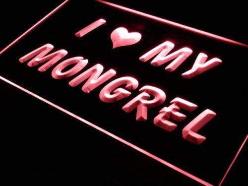 I Love My Mongrel LED Neon Light Sign - Way Up Gifts