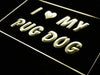 I Love My Pug Dog LED Neon Light Sign - Way Up Gifts