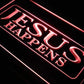 Jesus Happens LED Neon Light Sign - Way Up Gifts