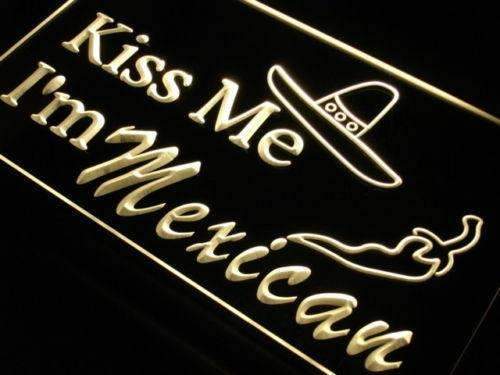 Kiss Me I'm Mexican LED Neon Light Sign - Way Up Gifts