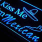 Kiss Me I'm Mexican LED Neon Light Sign - Way Up Gifts