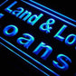 Land and Lot Loans LED Neon Light Sign - Way Up Gifts