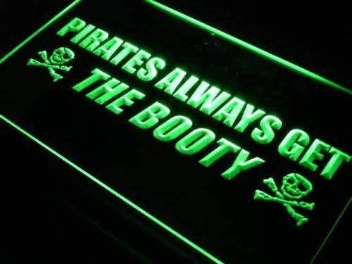 Pirates Always Get the Booty LED Neon Light Sign - Way Up Gifts